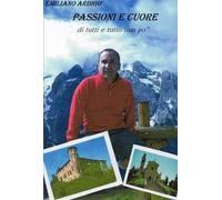 Passioni e cuore