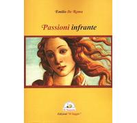 Passioni infrante