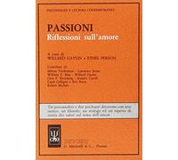 Passioni. Riflessioni sull'amore