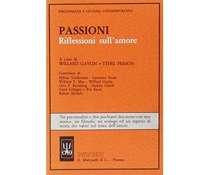 Passioni. Riflessioni sull'amore