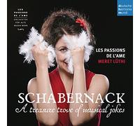 Les Passions de l'Ame Schabernack: A Treasure Trove of Musical Jokes (CD) Album