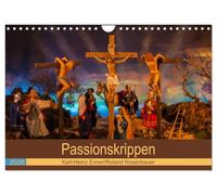 Passionskrippen (Wandkalender 2026 DIN A4 quer), CALVENDO Monatskalender: Die Passion Christi in kunstvollen Krippen