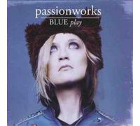 Passionworks Blue Play (CD) Album