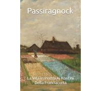 Passiragnock:: La Vita in Piazza ai Konfini della Franciacorta