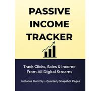 Passive Income Tracker: Track Clicks, Sales & Income From All Digital Streams
