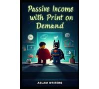 Passive Income with Print on Demand: "Create, Launch, and Earn from Custom Products Without Inventory or Upfront Costs"