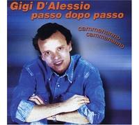 Passo Dopo Passo: Cammenammo by Gigi D'Alessio (2001-05-08)