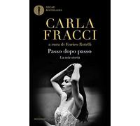 Passo dopo passo. La mia storia