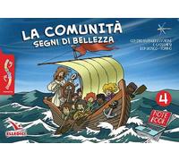 Passodopopasso. Notebook. Vol. 4: La comunità segni di bellezza