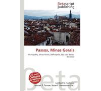 Passos, Minas Gerais: Municipality, Minas Gerais, Delfinópolis, São João Batista do Glória