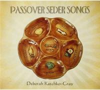 Passover Seder Songs by Deborah Katchko-Gray