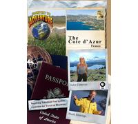 Passport to Adventure The Cote dAzur, France
