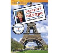 Passport to Europe - France & Italy