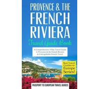 Passport to European Travel Guides Provence (Tascabile)