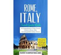 Passport to European Travel Guides Rome (Tascabile) Best Travel Guides to Europe