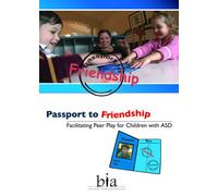 Passport to Friendship: Facilitating Peer Play for Children with ASD