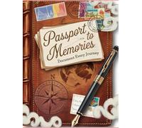 Passport to Memories | 120 Pages Ultimate Guided Travel Journal Planner: Notebook | Vacation Essentials for Child, Men, Women and Family.