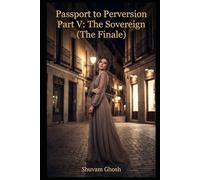 Passport to Perversion: The Sovereign