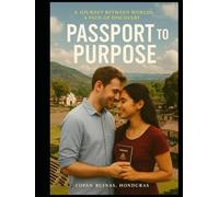 Passport to Purpose