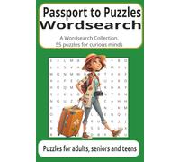 Passport to Puzzles Wordsearch: Cities of the world, countries, capitals, mountains, lakes, rivers, all things geographical
