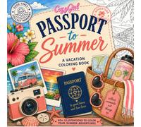 Passport to Summer: A Travel Coloring Book
