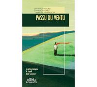 Passu du ventu. La prima indagine «di quelli della Canonica»