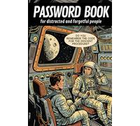 PASSWORD BOOK: for distracted and forgetful people