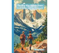 Password Book Hidden in The Map Was Upside Down And Other Hiking Mishaps: Alphabetical Tabs, Website, Username, Password & Note Area