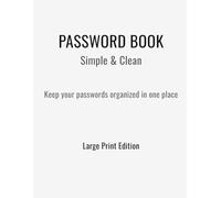 Password Book: Simple & Clean: Password Log Book with Large Print