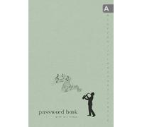 Password Book with A-Z Index: 6x9 Login Account Organizer with Alphabetical Labels | Large Print | Playing Music with Saxophone Design Dusty Green