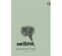 Password Book with A-Z Index: A4 Big Login Account Organizer with Alphabetical Labels | Large Print | Old Stream Train Design Dusty Green