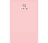 PASSWORD BOOK: Your digital life protected and organized in one place