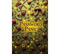 Password Keeper Book: Don't Password Panic it's Personal Internet and Password Keeper and Organizer for Usernames, Logins and Web Addresses