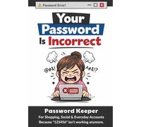 Password Keeper Book: For Shopping, Social & Everyday Accounts