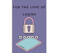 Password Keeper Journal: Never Forget a Login Again: A Handy Password Keeper for Forgetful Folks Who Just Want to Log In Without the Headache