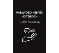 Password Keeper Notebook: Compact A-Z Password Organizer & Login Tracker: Pocket-Size Password Log Book with Alphabetical Tabs, Login Details, WiFi & ... Subscription & Contacts Pages - 5×8 Inches