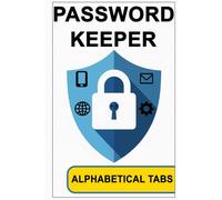 Password Keeper: Your Personal Digital Guardian. Easy Access & Peaceful Security for All Logins. With Alphabetical Tabs, Never Lose a Login Again! ... Websites, Email, Devices and App. | 6”x9”