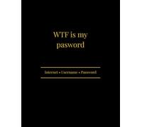 Password Log Book: Internet Address and Password Organizer: Keep Your Passwords Safe and Organized in One Place