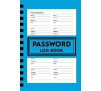 Password Log Book: Store and Organize Website Logins, Usernames, Passwords, and Security Info - Alphabetical Organizer for Home or Office