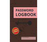 Password Logbook: Compact, Easy-to-Use Password Notebook for Managing All Your Online Accounts | Stay Organized and Never Lose a Password Again with This Handy Internet Login Notebook - Pink Edition