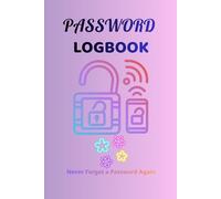 Password Logbook: Internet Password Tracker with Alphabetical Tabs, 100 Pages, 6x9 inch Vault Organizer