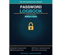 Password Logbook large Print: Alphabetical A-Z Password Keeper for Seniors / Record Websites, Usernames & Passwords /PIN Tracker & Digital Security Tips Included