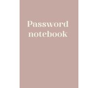 Password notebook: Minimalist design meets maximum security for your passwords
