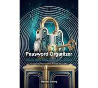 Password Organizer: A Secure Offline Reference for All Your Accounts