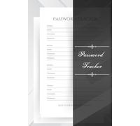 Password Tracker: Black and White password log book, save and protect your website address, username and password (125 pages, 6 x 9 inch)