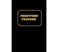 Password Tracker: Password tracker | Password Organizer | Password Keeper | Password Vault Keeper | 100 Pages | 6X9"