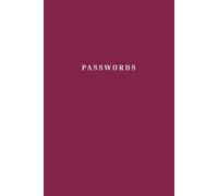 Passwords: Password Logbook to Store Usernames, Emails, Logins, Internet Passwords and More | Simple, Secure & Minimal Organizer, Cherry Wine Cover