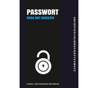 Passwort-Buch mit Register: Passwort-Organizer mit A-Z Register, Platz für bis zu 400 Logins| Passwort-Manager-Journal- Ideales Geschenk für Freunde, Familie & Senioren