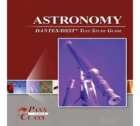 PassYourClass Astronomy DANTES/DSST Test Study Guide (Tascabile)
