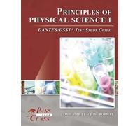 PassYourClass Principles of Physical Science I DANTES/DSST Test Stud (Tascabile)